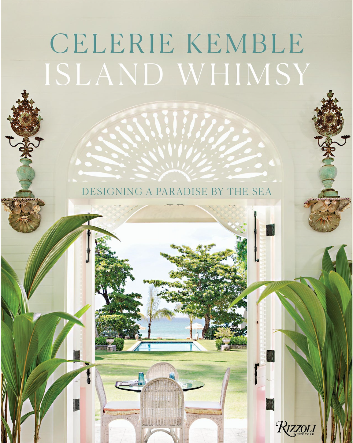 Island Whimsy by Celerie Kemble