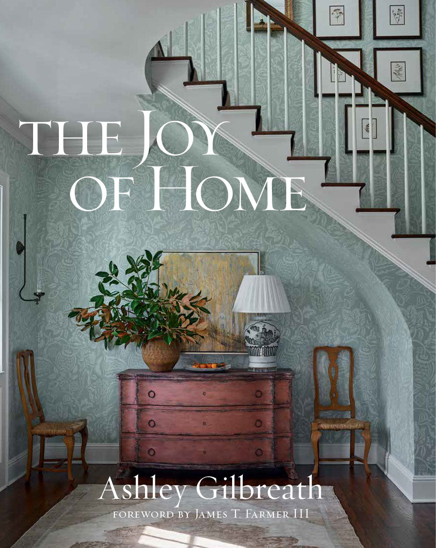 The Joy of Home by Ashley Gilbreath